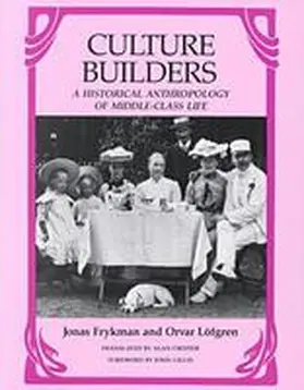 Frykman / Lofgren |  Culture Builders | Buch |  Sack Fachmedien