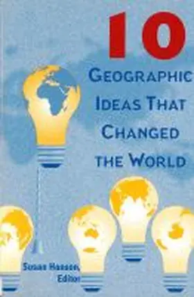 Hanson |  10 Geographic Ideas That Changed the World | Buch |  Sack Fachmedien