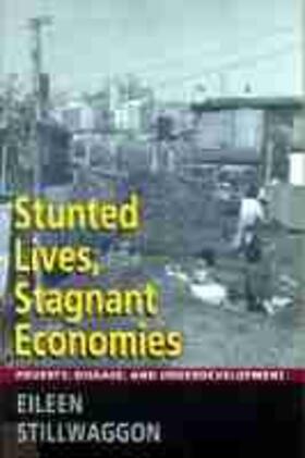 Stillwaggon | Stunted Lives, Stagnant Economies | Buch | 978-0-8135-2494-8 | sack.de