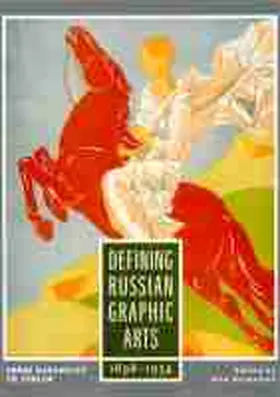 Rosenfeld |  Defining Russian Graphic Arts | Buch |  Sack Fachmedien