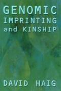 Haig |  Genomic Imprinting and Kinship | Buch |  Sack Fachmedien