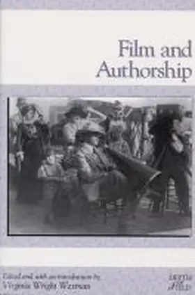 Wexman |  Film and Authorship | Buch |  Sack Fachmedien