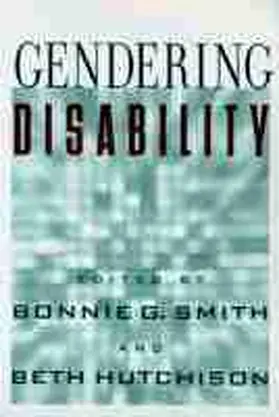 Smith |  Gendering Disability | Buch |  Sack Fachmedien