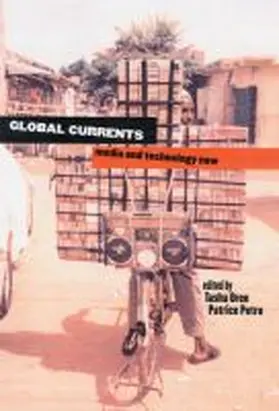 Oren / Petro |  Global Currents: Media and Technology Now | Buch |  Sack Fachmedien