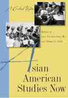 Wu / Chen |  Asian American Studies Now | Buch |  Sack Fachmedien