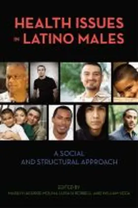 Aguirre-Molina / Borrell / Vega |  Health Issues in Latino Males | Buch |  Sack Fachmedien
