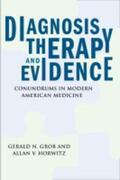 Grob / Horwitz |  Diagnosis, Therapy, and Evidence | Buch |  Sack Fachmedien