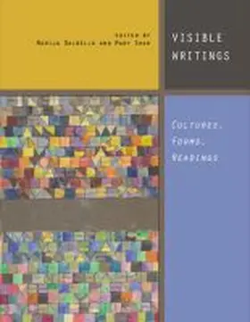 Dalbello / Shaw |  Visible Writings: Cultures, Forms, Readings | Buch |  Sack Fachmedien