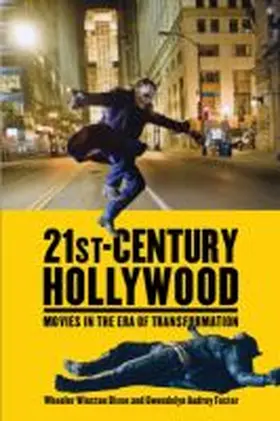 Dixon / Foster |  21st-Century Hollywood | Buch |  Sack Fachmedien