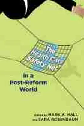 Hall |  The Health Care Safety Net in a Post-Reform World | Buch |  Sack Fachmedien