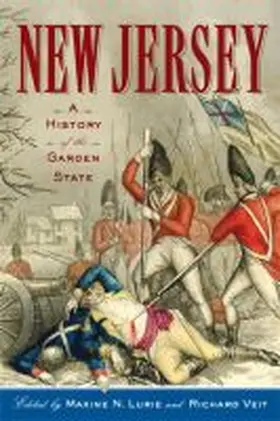 Lurie / Veit | New Jersey: A History of the Garden State | Buch | 978-0-8135-5409-9 | sack.de