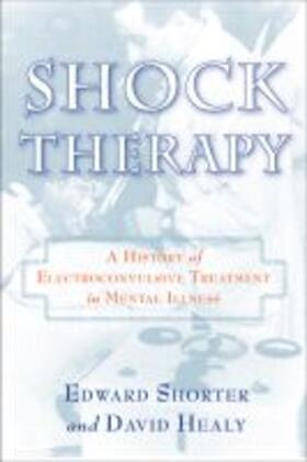 Shorter / Healy | Shock Therapy | Buch | 978-0-8135-5425-9 | sack.de