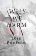 Presser |  Why We Harm | Buch |  Sack Fachmedien