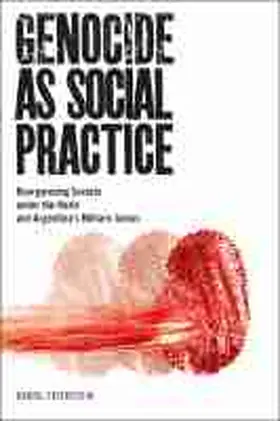 Feierstein |  Genocide as Social Practice | Buch |  Sack Fachmedien