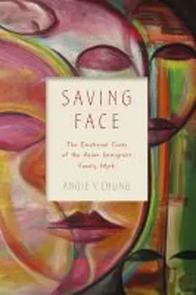 Chung |  Saving Face | Buch |  Sack Fachmedien
