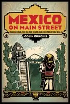 Gunckel |  Mexico on Main Street | Buch |  Sack Fachmedien