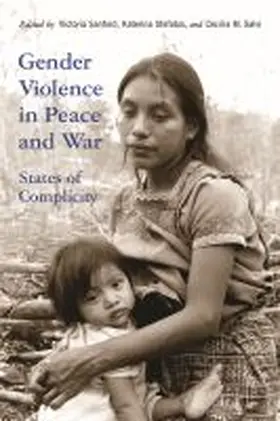 Sanford / Stefatos / Salvi |  Gender Violence in Peace and War | Buch |  Sack Fachmedien