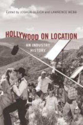 Gleich / Webb | Hollywood on Location: An Industry History | Buch | 978-0-8135-8626-7 | sack.de