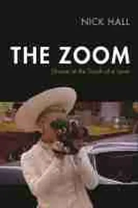 Hall |  The Zoom: Drama at the Touch of a Lever | Buch |  Sack Fachmedien