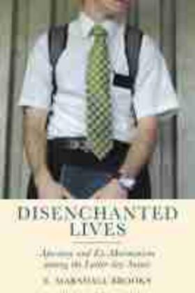 Brooks | Disenchanted Lives: Apostasy and Ex-Mormonism Among the Latter-Day Saints | Buch | 978-0-8135-9219-0 | sack.de