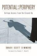 Simmons |  Potential on the Periphery: College Access from the Ground Up | Buch |  Sack Fachmedien