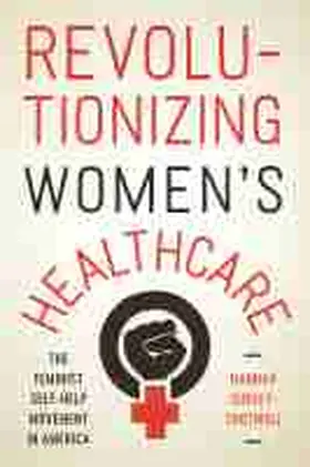 Dudley-Shotwell |  Revolutionizing Women's Healthcare | Buch |  Sack Fachmedien