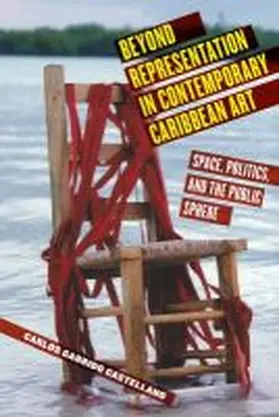 Castellano |  Beyond Representation in Contemporary Caribbean Art | Buch |  Sack Fachmedien