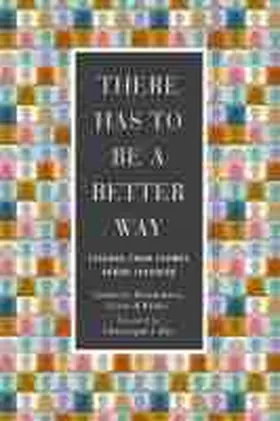 Mawhinney Gachoki / Mawhinney / Rinke |  There Has to Be a Better Way | Buch |  Sack Fachmedien