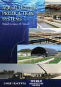 Tidwell |  Aquaculture Production Systems | Buch |  Sack Fachmedien