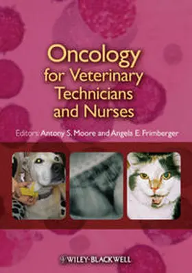 Moore / Frimberger | Oncology for Veterinary Technicians and Nurses | E-Book | sack.de