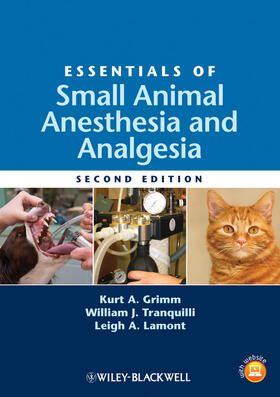 Grimm / Tranquilli / Lamont | Essentials of Small Animal Anesthesia and Analgesia | Buch | 978-0-8138-1236-6 | sack.de