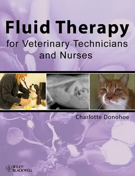 Donohoe |  Fluid Therapy for Vet Techs/Nu | Buch |  Sack Fachmedien