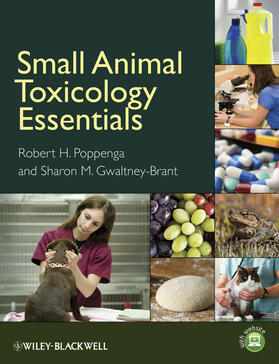 Poppenga / Gwaltney-Brant | Small Animal Toxicology Essentials | Buch | 978-0-8138-1538-1 | sack.de