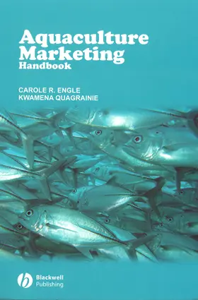 Engle / Quagrainie |  Aquaculture Marketing Handbook | Buch |  Sack Fachmedien