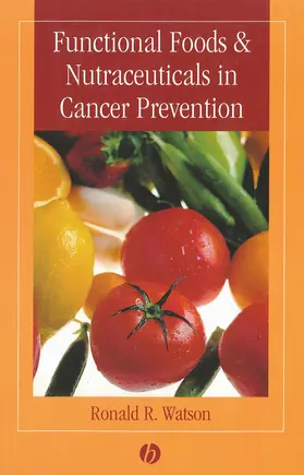 Watson |  Function Foods and Nutraceutics Cancer | Buch |  Sack Fachmedien