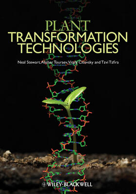 Stewart / Touraev / Citovsky |  Plant Transformation Technologies | Buch |  Sack Fachmedien