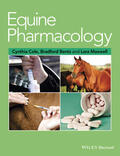 Cole / Bentz / Maxwell |  Equine Pharmacology | Buch |  Sack Fachmedien