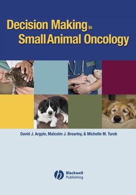Argyle / Brearley / Turek | Decision Making Sm Animal Onco | Buch | 978-0-8138-2275-4 | sack.de