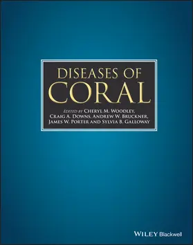 Woodley / Downs / Bruckner |  Diseases of Coral | Buch |  Sack Fachmedien