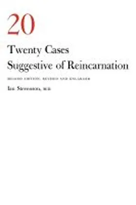 Stevenson |  Twenty Cases Suggestive of Reincarnation | Buch |  Sack Fachmedien