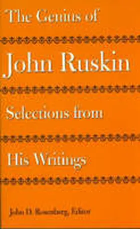 Ruskin |  The Genius of John Ruskin | Buch |  Sack Fachmedien