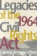 Grofman |  Legacies of the 1964 Civil Rights ACT | Buch |  Sack Fachmedien