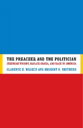 Walker / Smithers |  The Preacher and the Politician | eBook | Sack Fachmedien