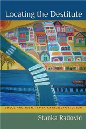 Radovic |  Locating the Destitute | eBook | Sack Fachmedien