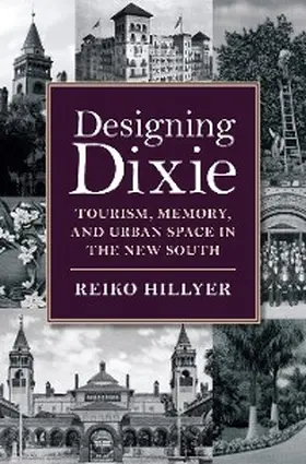 Hillyer |  Designing Dixie | eBook | Sack Fachmedien