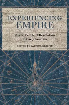 Griffin |  Experiencing Empire | eBook | Sack Fachmedien