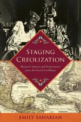 Sahakian |  Staging Creolization | eBook | Sack Fachmedien