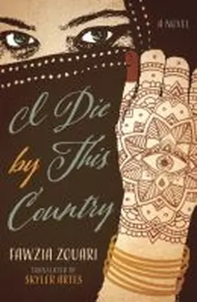 Zouari | I Die by This Country | Buch | 978-0-8139-4022-9 | www.sack.de