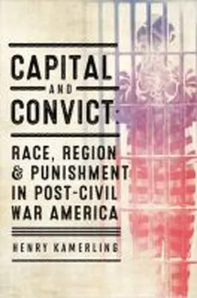 Kamerling |  Capital and Convict | Buch |  Sack Fachmedien
