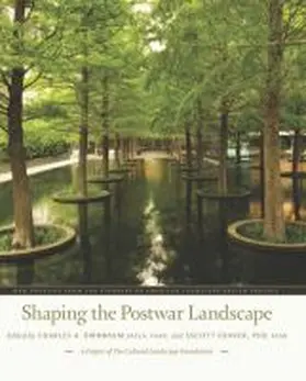 Birnbaum / Craver |  Shaping the Postwar Landscape: New Profiles from the Pioneers of American Landscape Design Project | Buch |  Sack Fachmedien